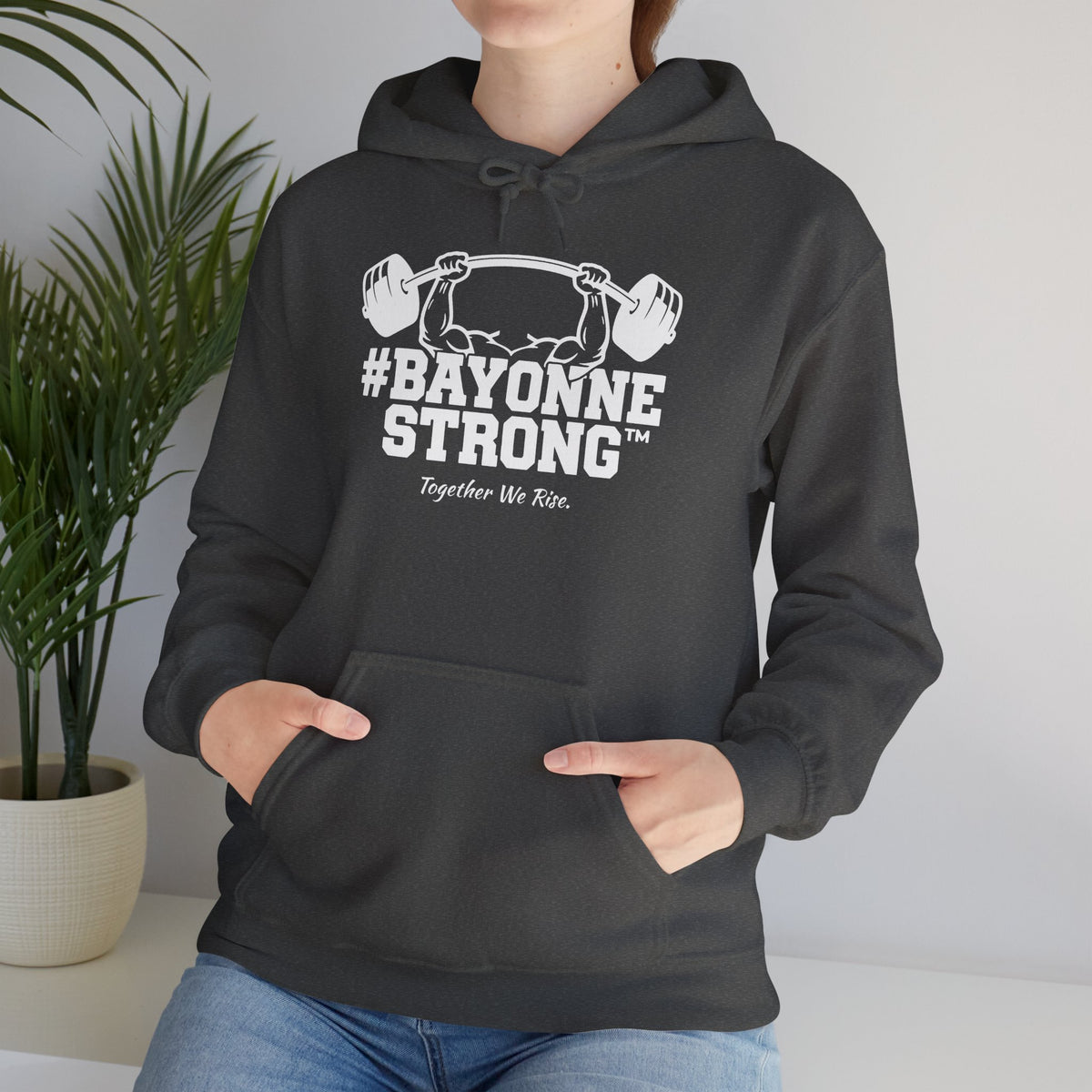 #BAYONNESTRONG™ Hoodie — "Together We Rise" Community Support Sweatshirt: A