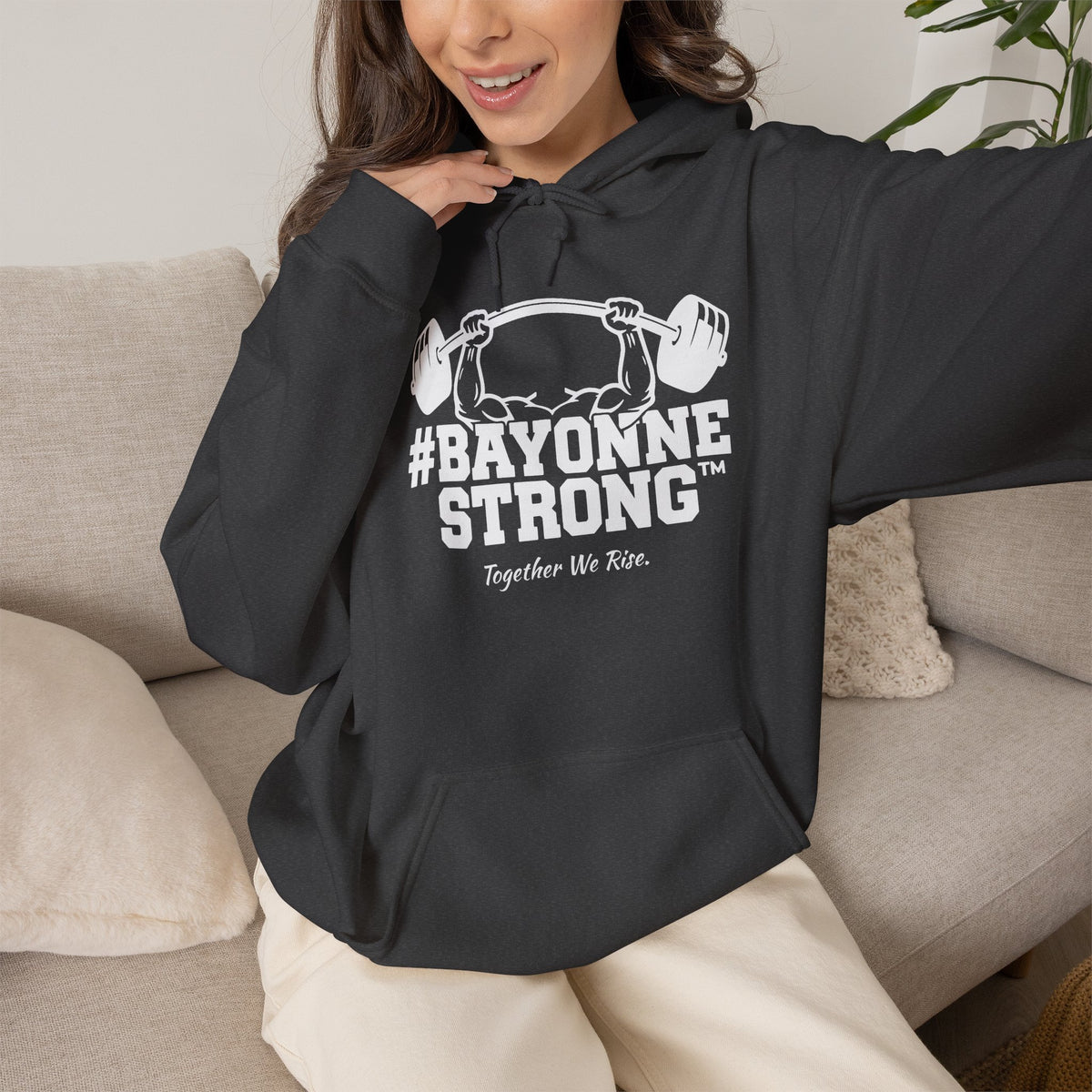#BAYONNESTRONG™ Hoodie — "Together We Rise" Community Support Sweatshirt: A