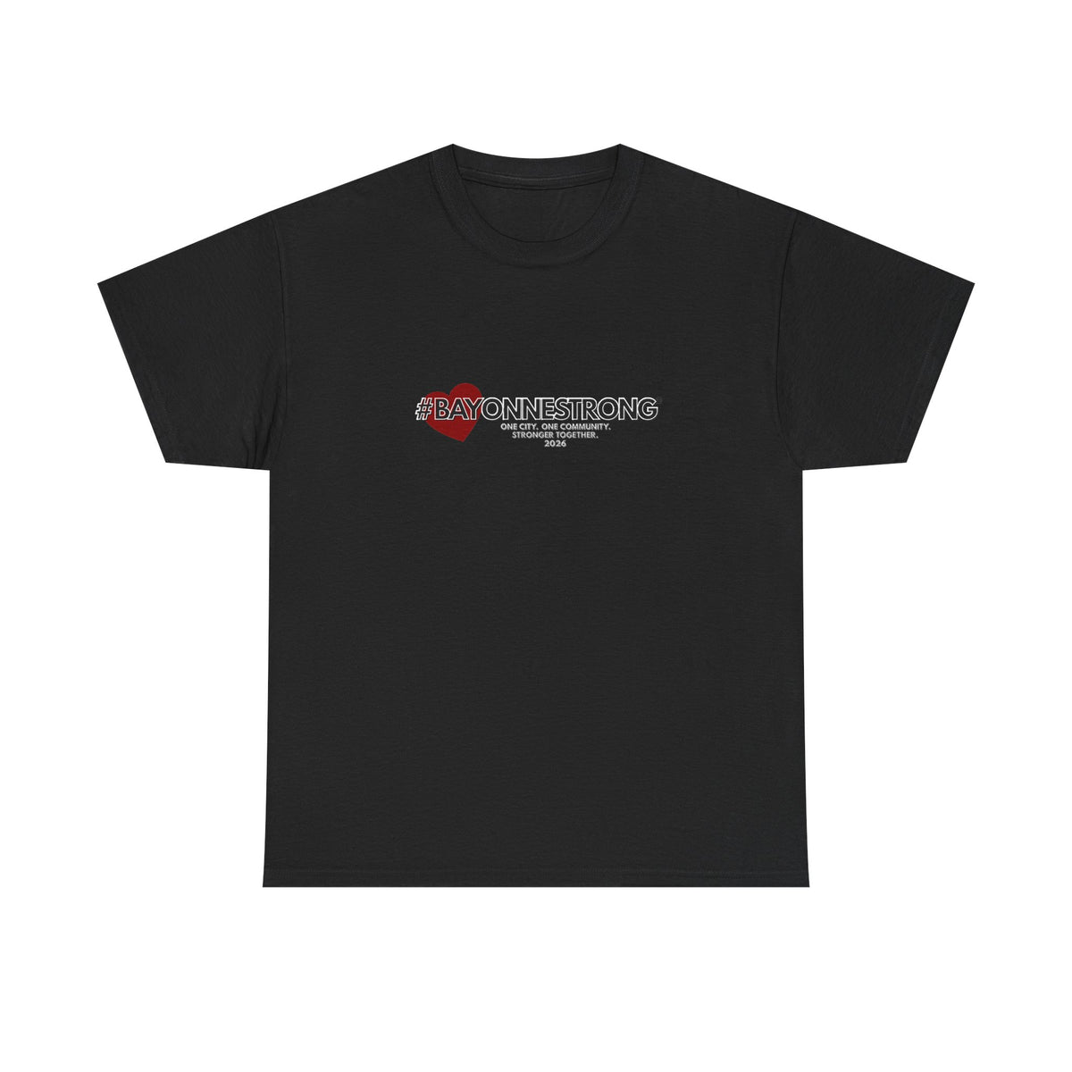 #BAYONNESTRONG™ Unisex Shirt: E