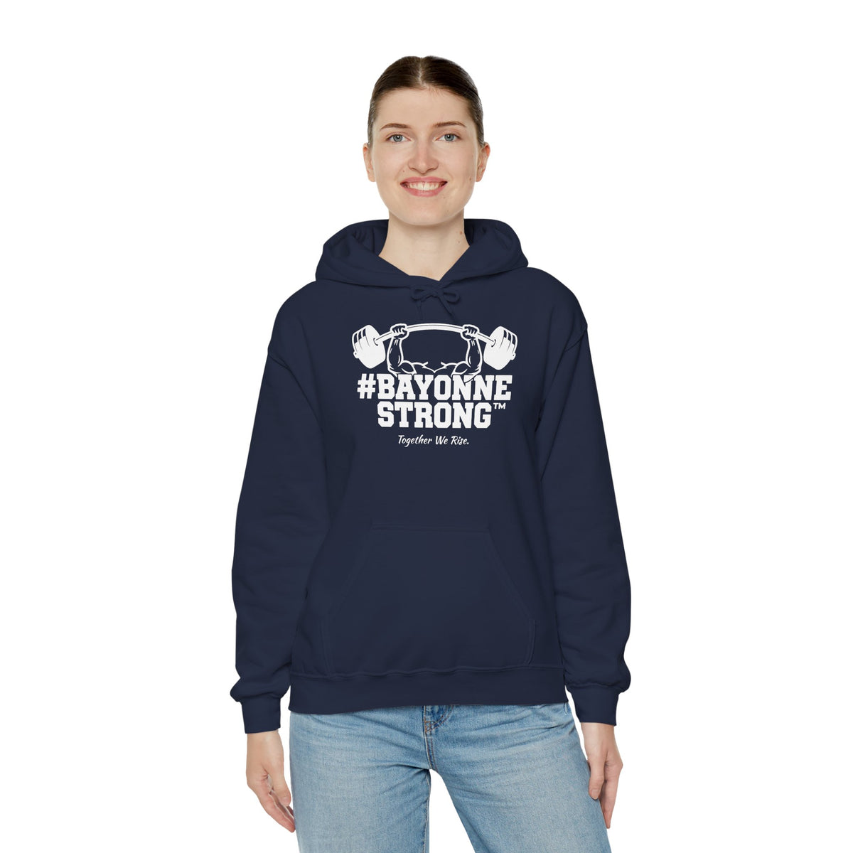 #BAYONNESTRONG™ Hoodie — "Together We Rise" Community Support Sweatshirt: A