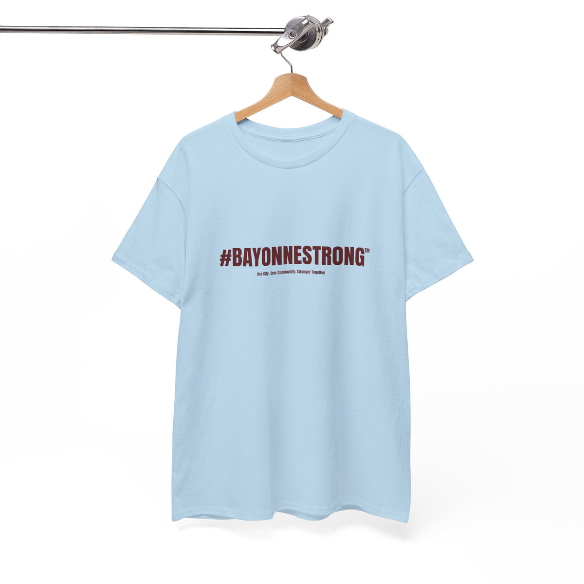 #BAYONNESTRONG™ Unisex Shirt: B