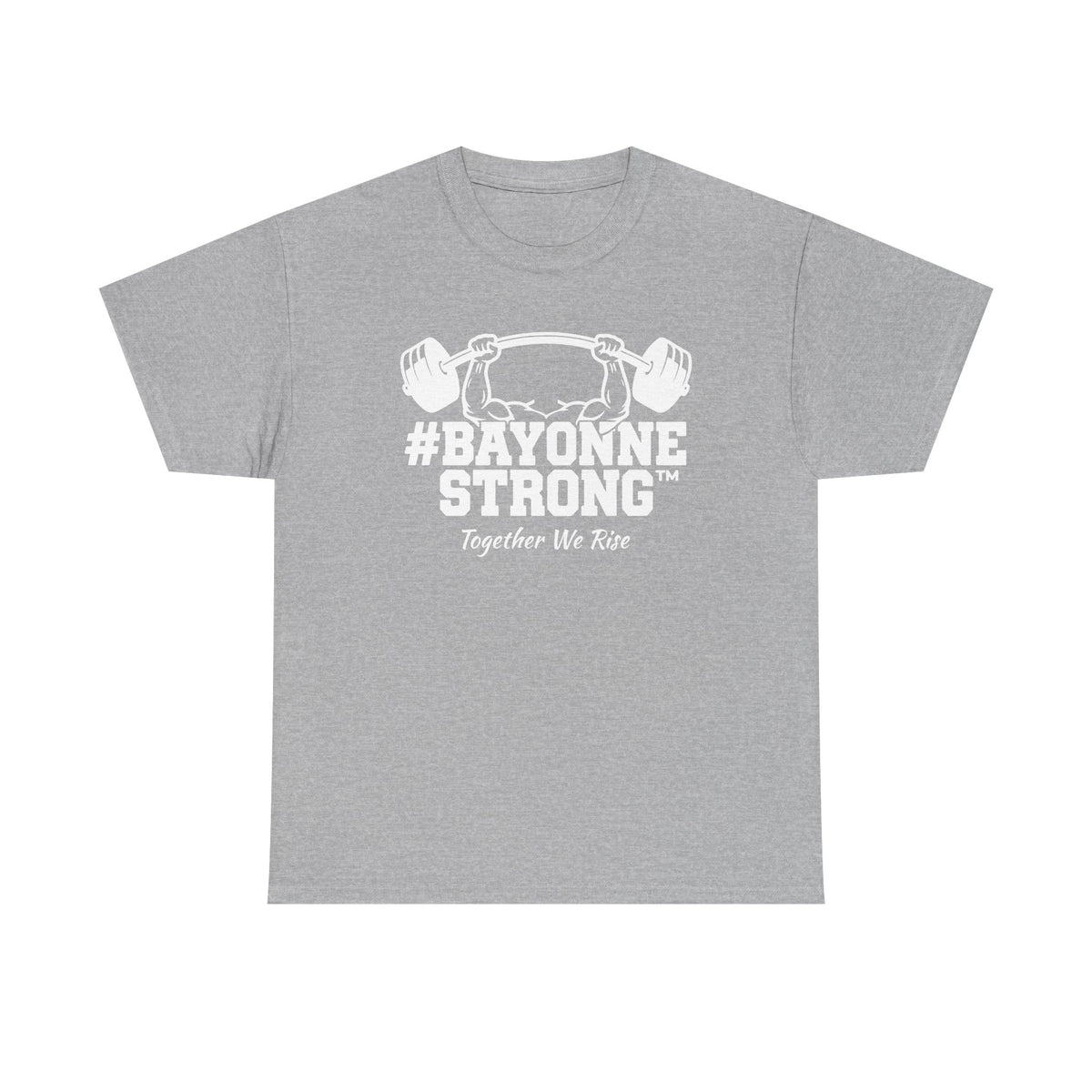 #BAYONNESTRONG™ Unisex Shirt: M