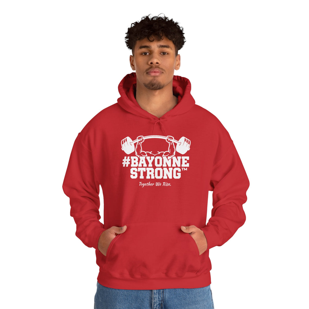 #BAYONNESTRONG™ Hoodie — "Together We Rise" Community Support Sweatshirt: A