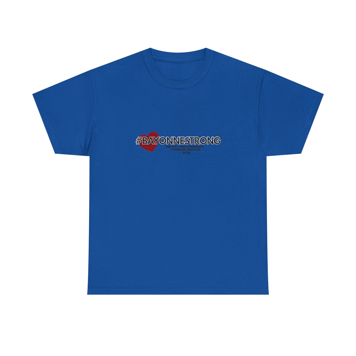 #BAYONNESTRONG™ Unisex Shirt: C