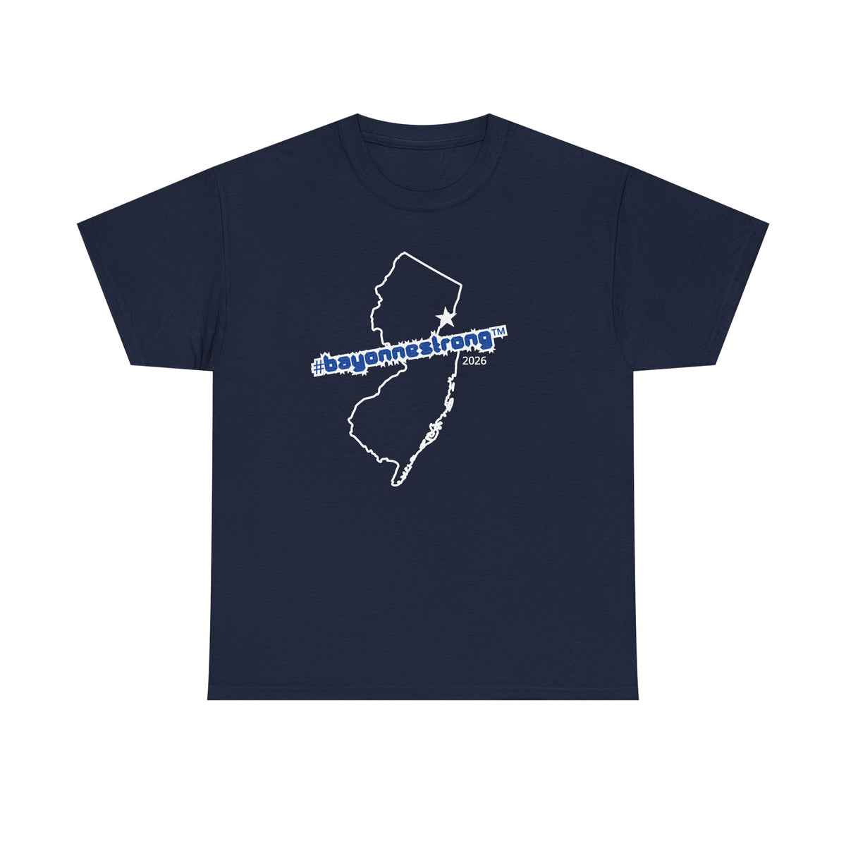 #BAYONNESTRONG™ Unisex Shirt: G