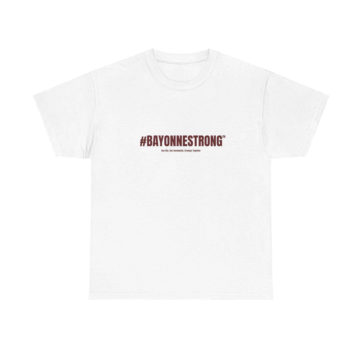 BAYONNESTRONG™ Unisex Tee —