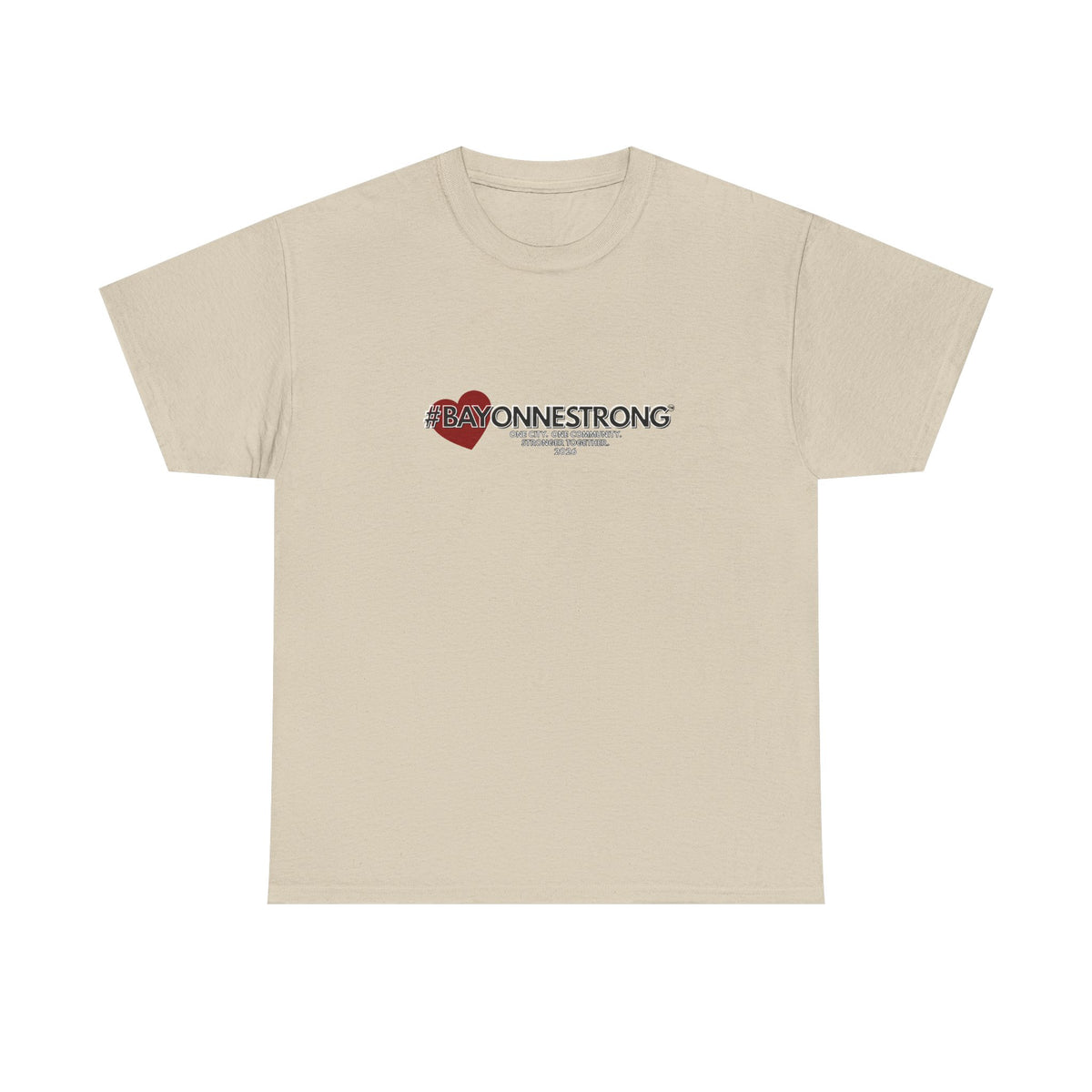 #BAYONNESTRONG™ Unisex Shirt: E