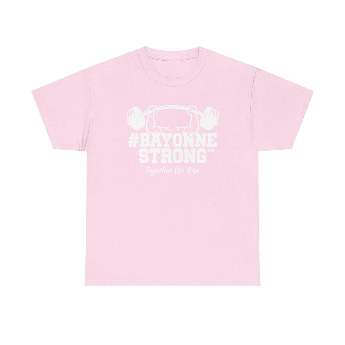 #BAYONNESTRONG™ Unisex Shirt: M