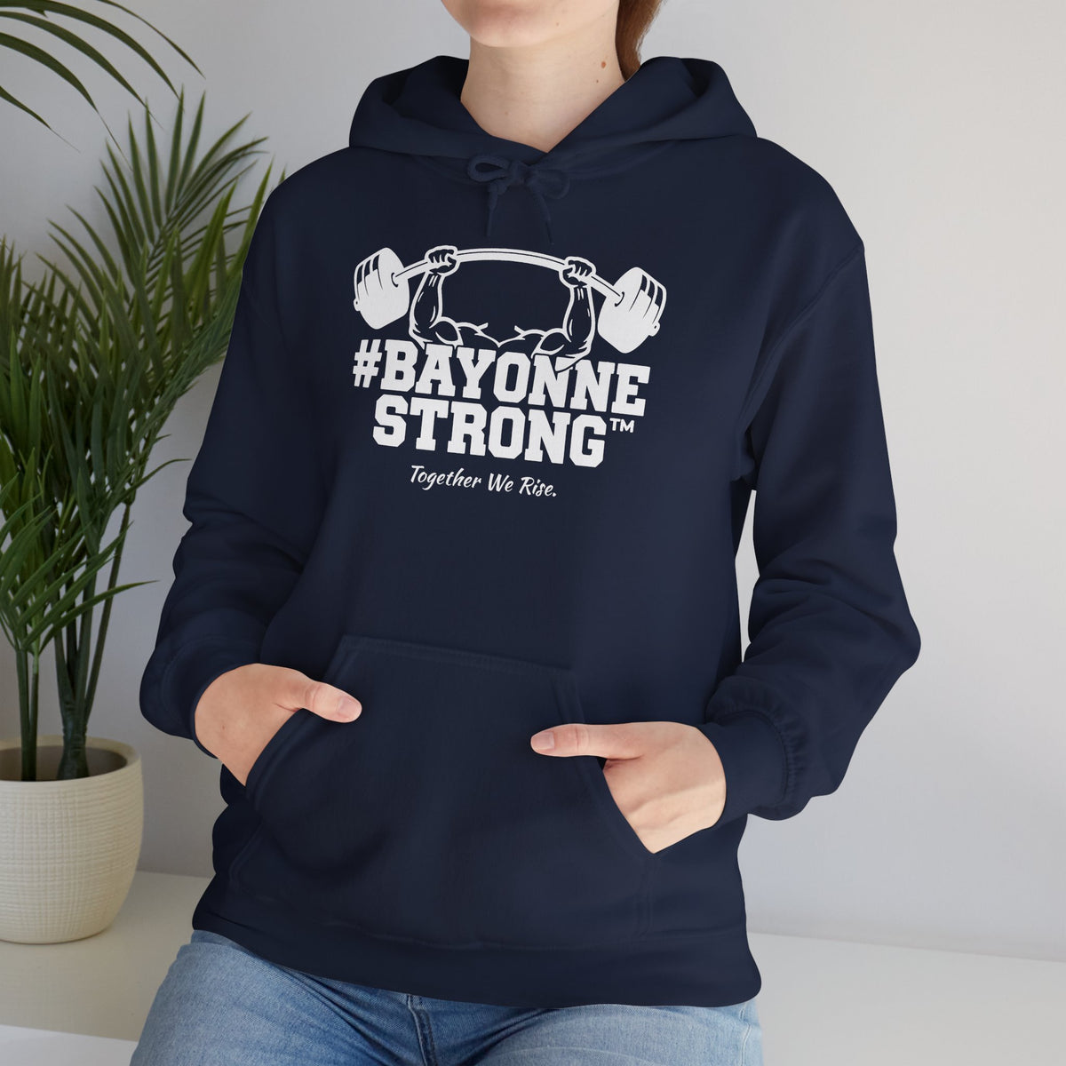 #BAYONNESTRONG™ Hoodie — "Together We Rise" Community Support Sweatshirt: A