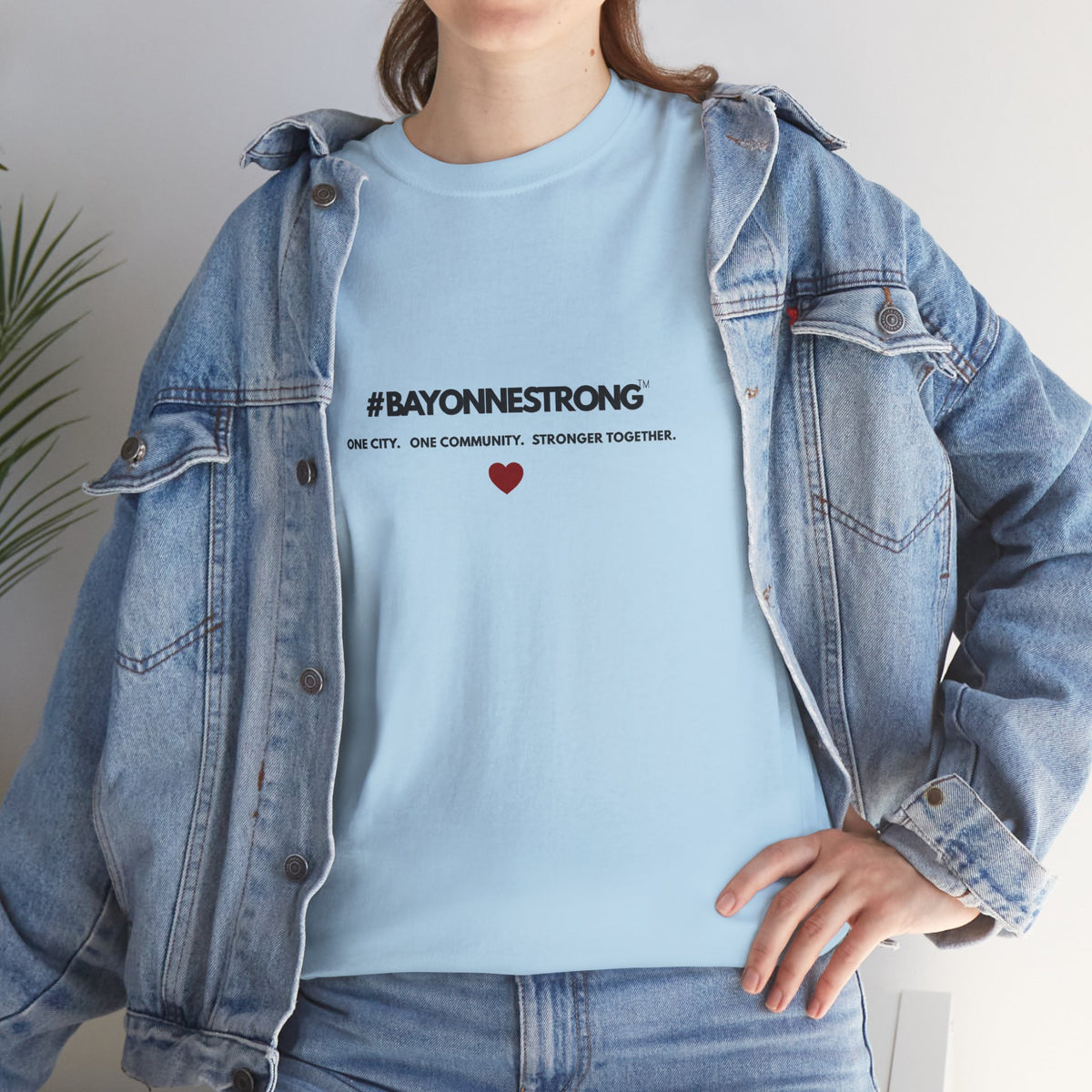 #BAYONNESTRONG™ Unisex Shirt: K