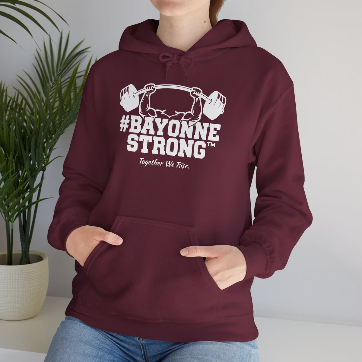 #BAYONNESTRONG™ Hoodie — "Together We Rise" Community Support Sweatshirt: A