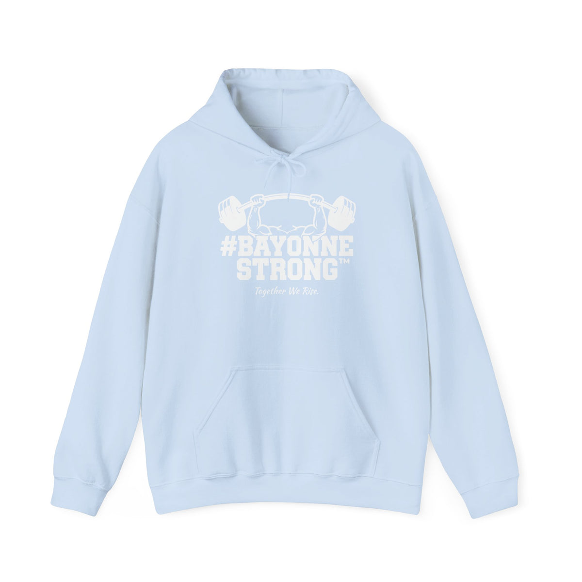 #BAYONNESTRONG™ Hoodie — "Together We Rise" Community Support Sweatshirt: A