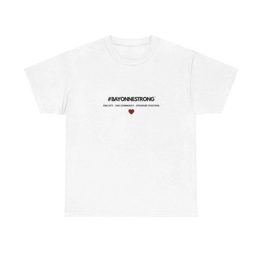 BAYONNESTRONG™ Unisex Cotton Tee