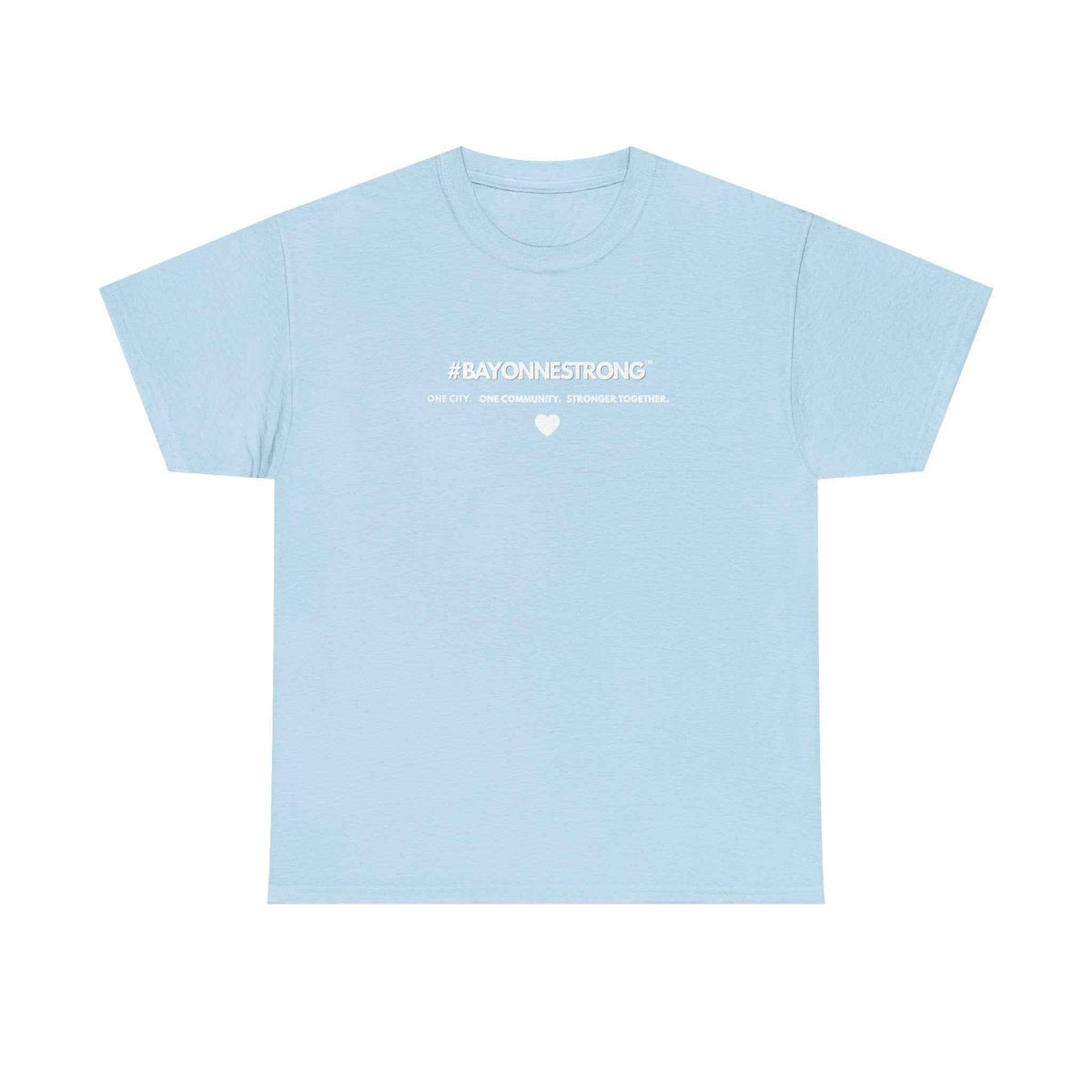 BAYONNESTRONG™ Unisex Cotton  Tee