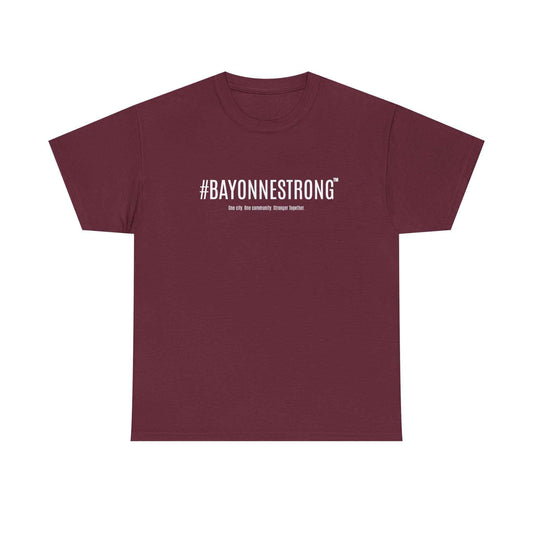 BAYONNESTRONG T‑Shirt