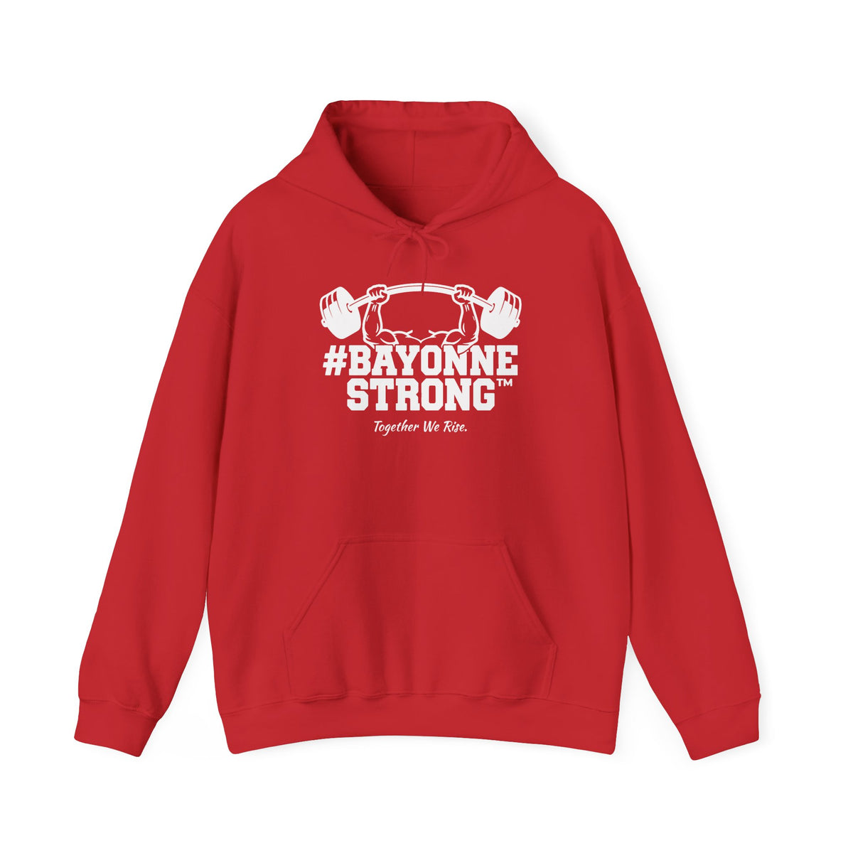 #BAYONNESTRONG™ Hoodie — "Together We Rise" Community Support Sweatshirt: A