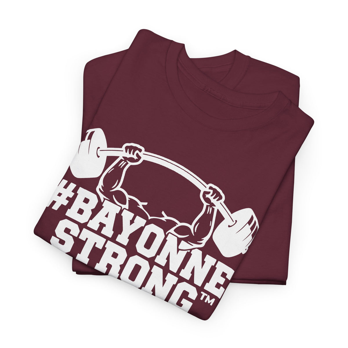 #BAYONNESTRONG™ Unisex Shirt: M