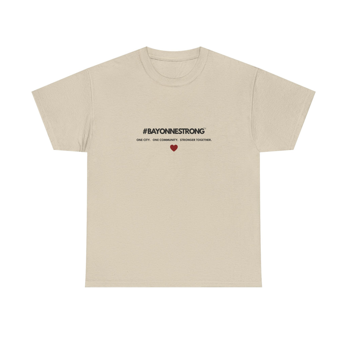#BAYONNESTRONG™ Unisex Shirt: K