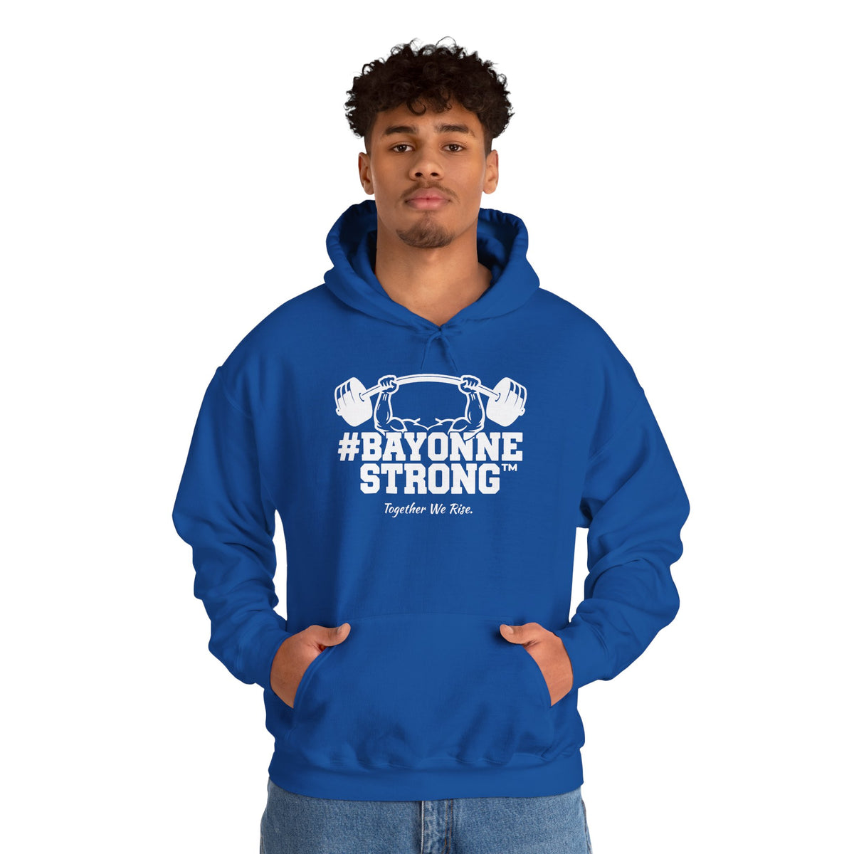 #BAYONNESTRONG™ Hoodie — "Together We Rise" Community Support Sweatshirt: A