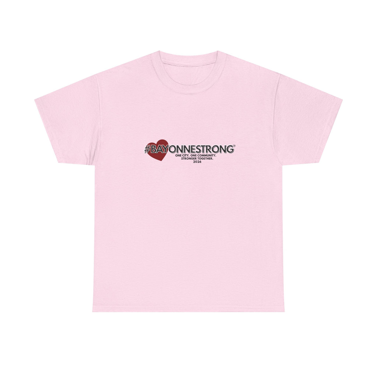 #BAYONNESTRONG™ Unisex Shirt: C