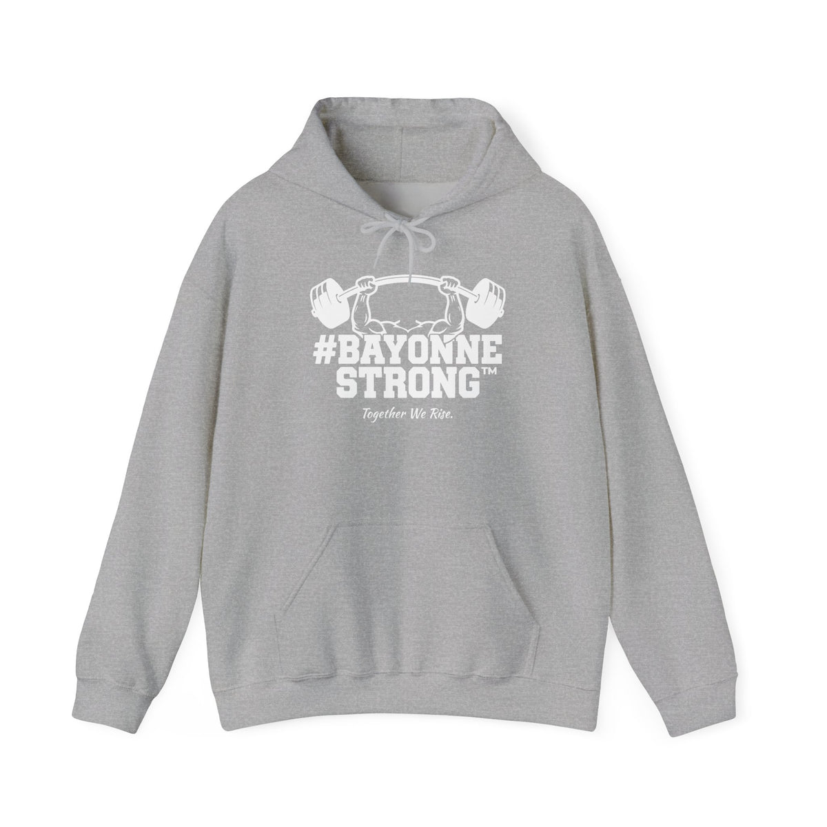 #BAYONNESTRONG™ Hoodie — "Together We Rise" Community Support Sweatshirt: A