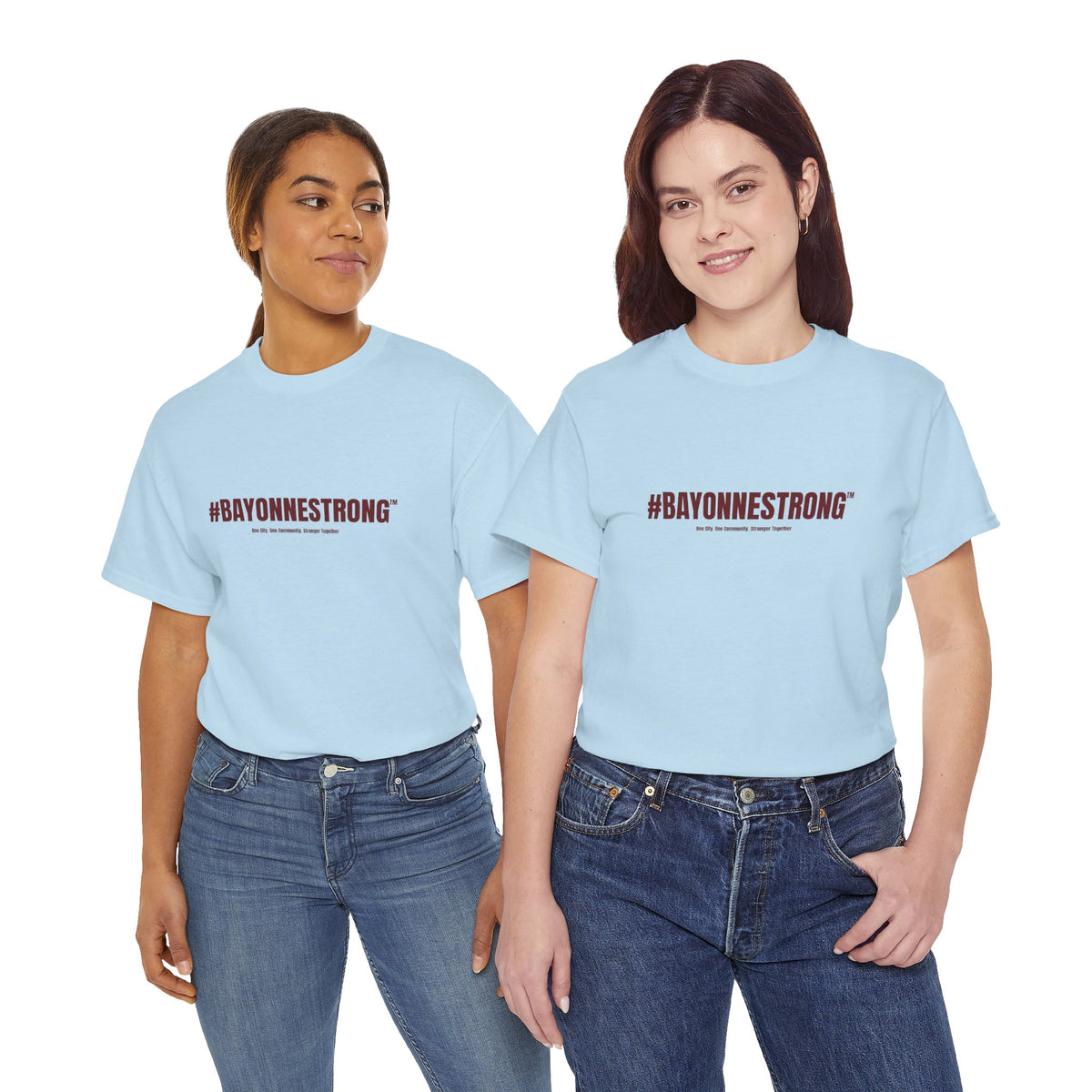 #BAYONNESTRONG™ Unisex Shirt: B