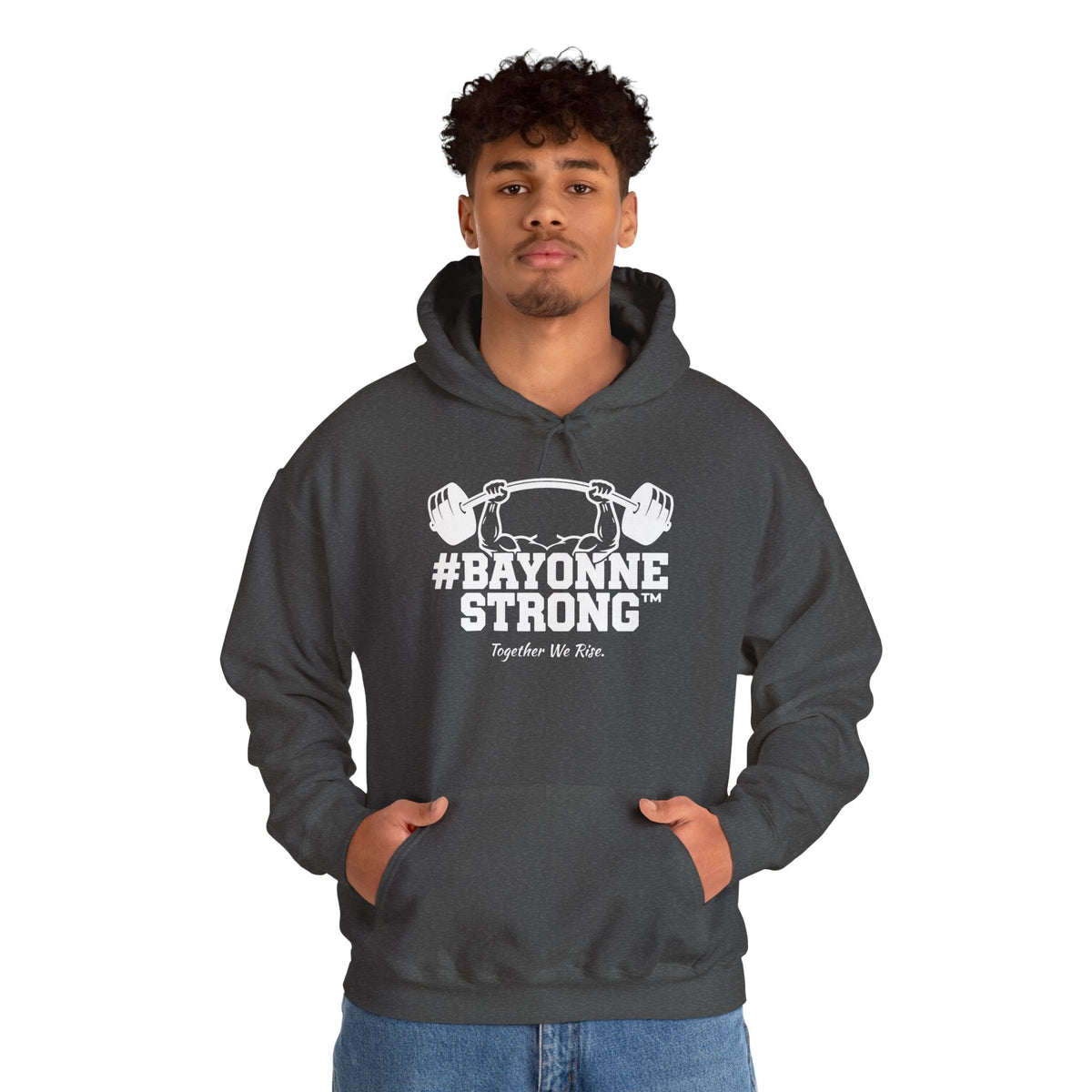 #BAYONNESTRONG™ Hoodie — "Together We Rise" Community Support Sweatshirt: A